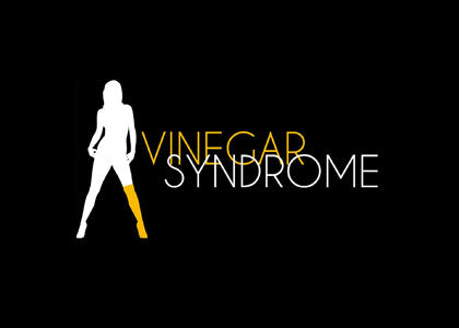 Vinegar Syndrome