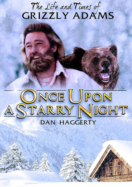Life and Times of Grizzly Adams: Once Upon A Starry Night (DVD)