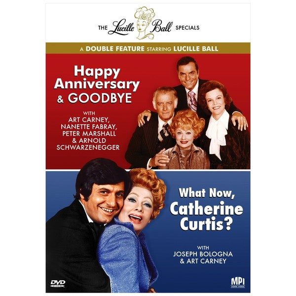 Lucille Ball Specials, Happy Anniversary & Goodbye / What Now, Catherine Curtis? (DVD)