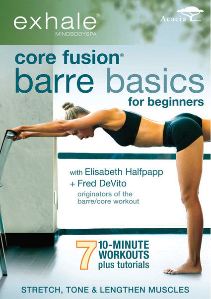 Exhale: Core Fusion Barre Basics For Beginners (DVD)