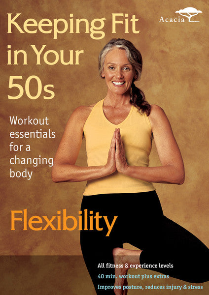 Keeping Fit In Your 50s: Flexibility (DVD)