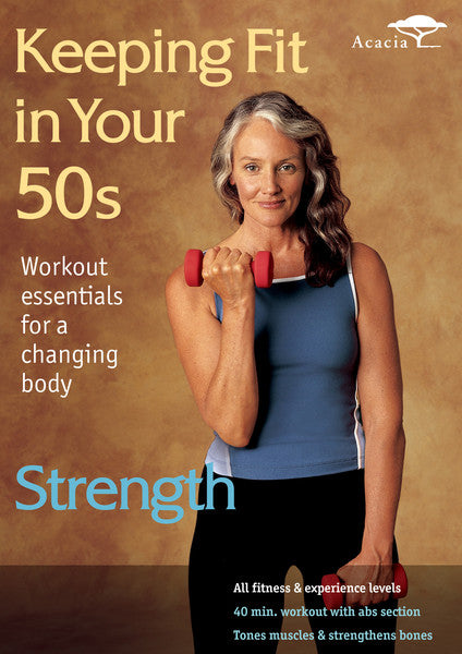 Keeping Fit In Your 50s: Strength (DVD)