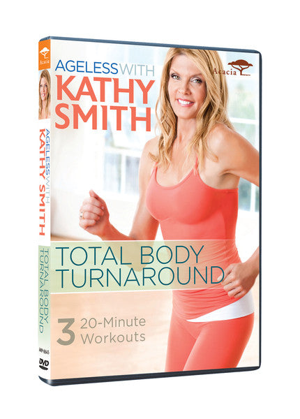 Ageless with Kathy Smith: Total Body Turnaround (DVD)