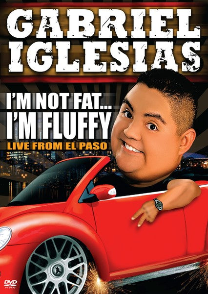 Gabriel Iglesias: I'm Not Fat...I'm Fluffy (DVD)