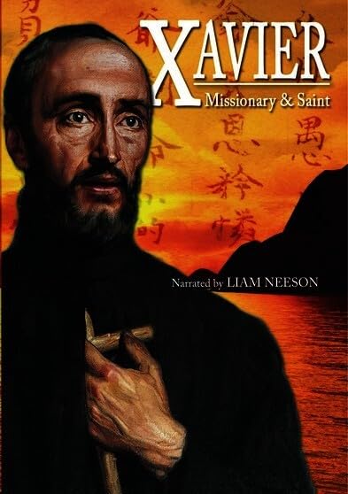 Xavier: Missionary & Saint (DVD)