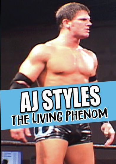 Aj Styles: The Living Phenom (DVD)