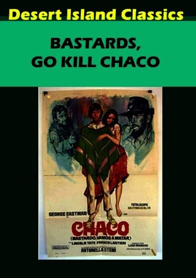 Bastards Go Kill Chaco (DVD)