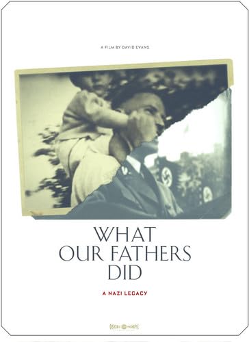 What Our Fathers Did: A Nazi Legacy (DVD)