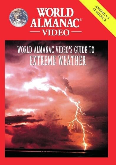 World Almanac Video: Guide to Extreme Weather (DVD)