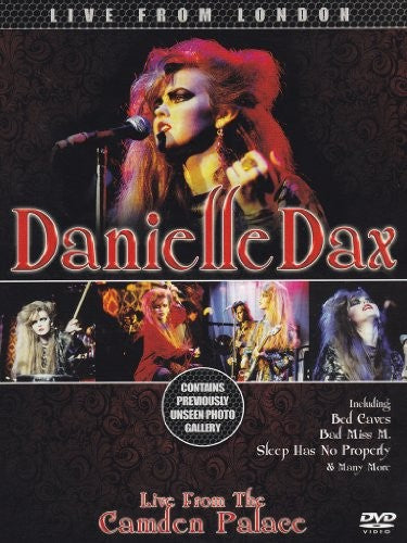 Dax, Danielle: Live from the Camden Palace (DVD)