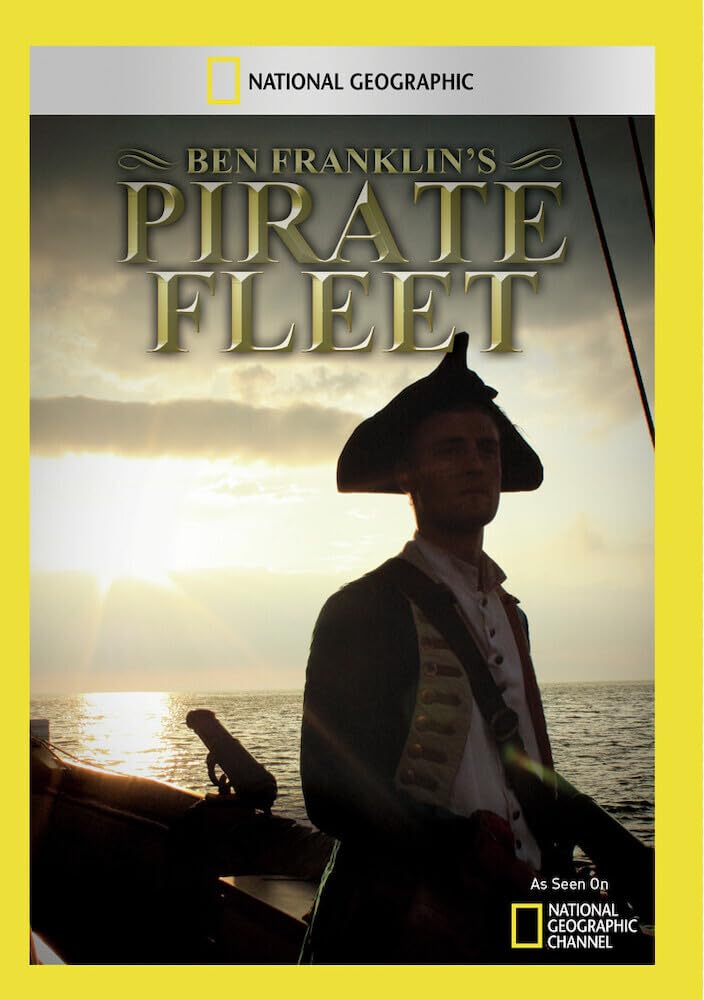 Ben Franklin's Pirate Fleet (DVD)