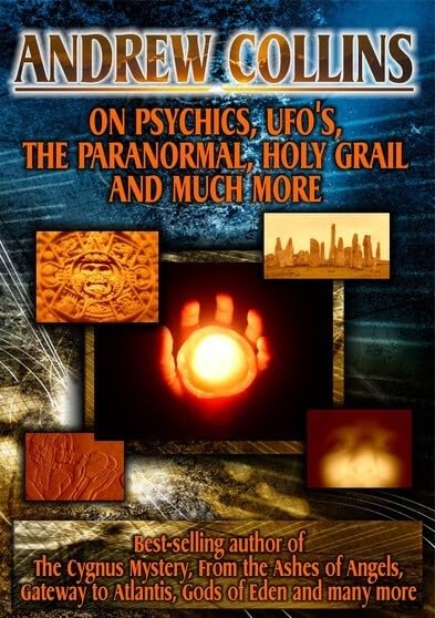 Andrew Collins: On Psychics, Ufos, Paranormal (DVD)