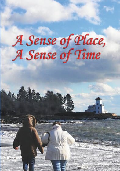 A Sense of Place, A Sense of Time (DVD)