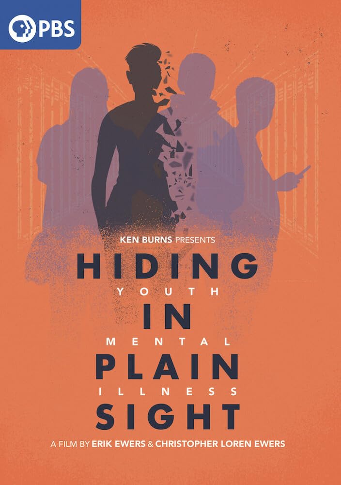 Ken Burns Presents Hiding in Plain Sight: Youth Mental Illness A Film by Erik Ewers and Christopher Loren Ewers (DVD)