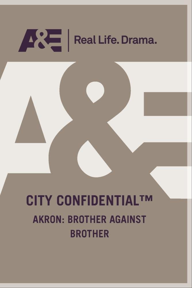 Akron: Brother Against Brother (DVD)