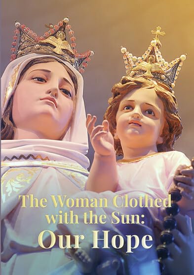 The Woman Clothed with the Sun: Our Hope (DVD)