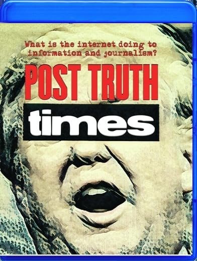 Post Truth Times: We the Media (Blu-ray)