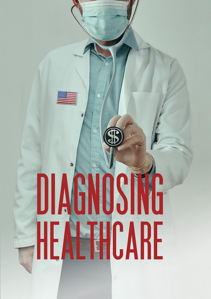 Diagnosing Healthcare (DVD)