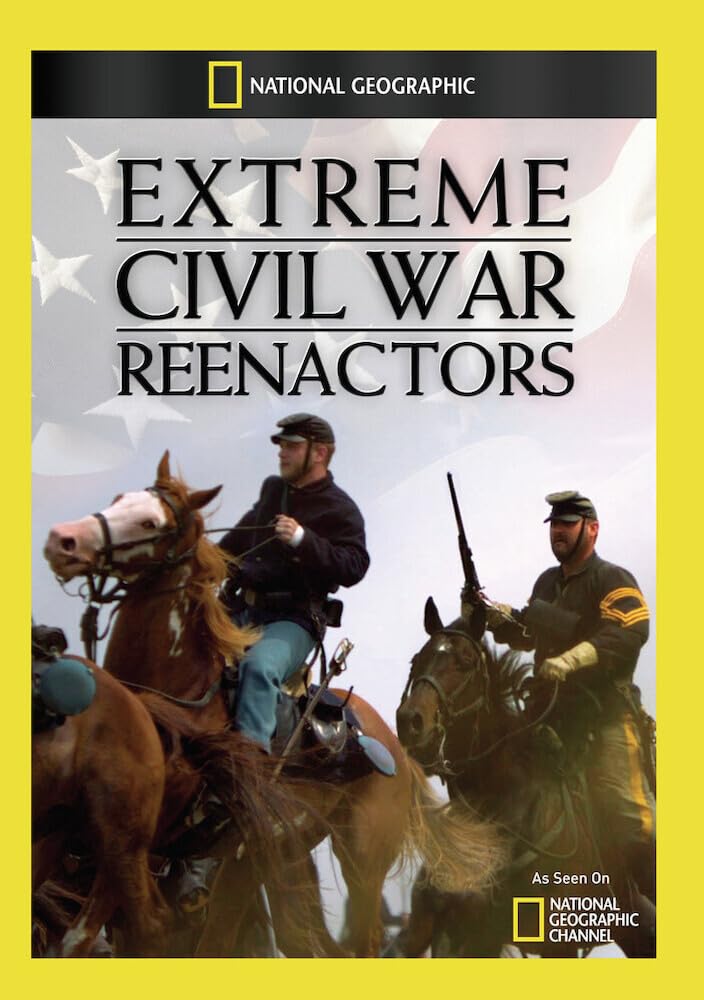 Extreme Civil War Reenactors (DVD)