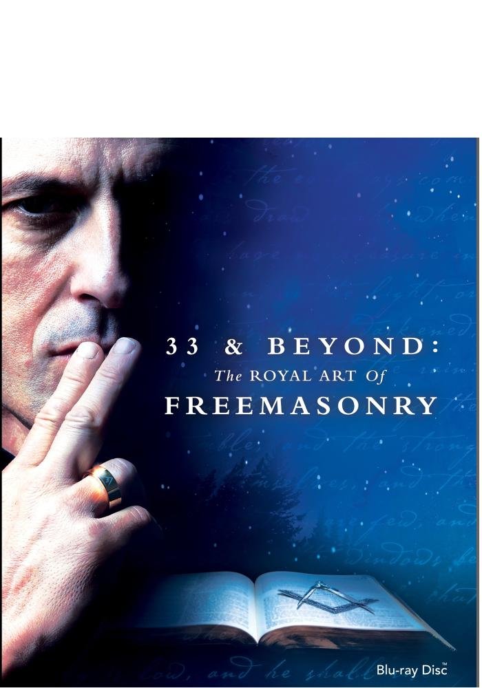 33 and Beyond - The Royal Art of Freemasonry (Blu-ray)