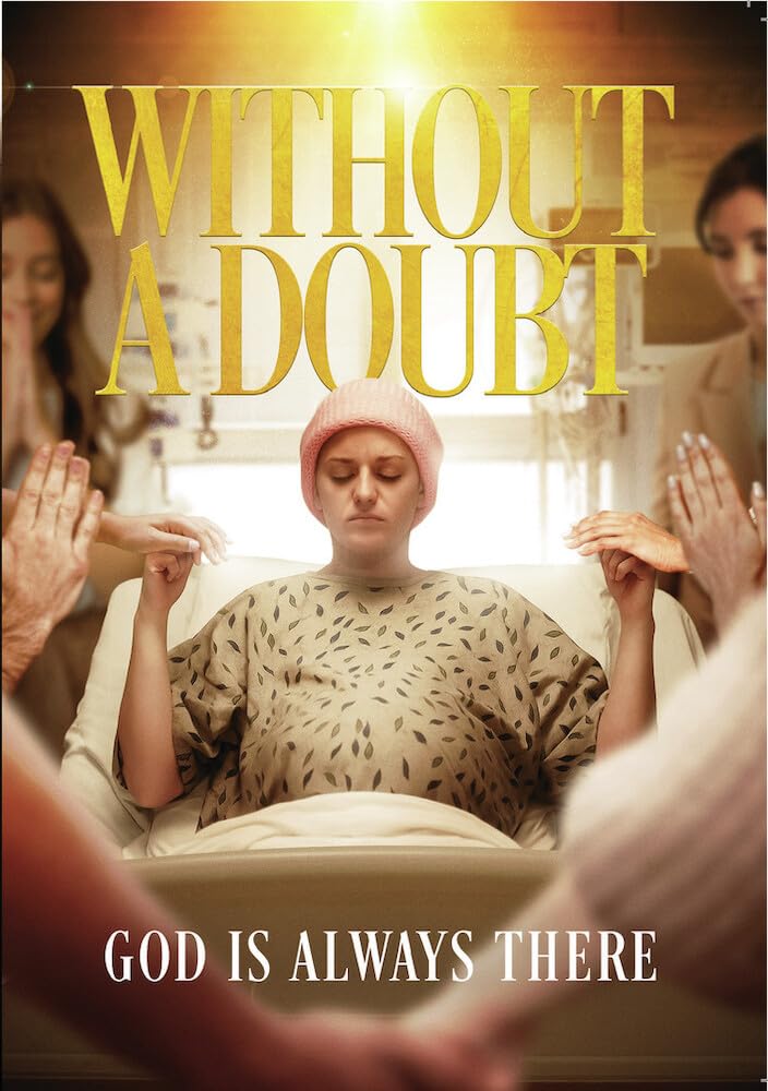 Without A Doubt: God Is Always There (DVD)