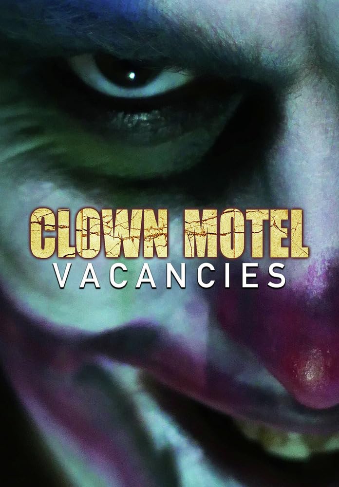 Clown Motel Vacancies (DVD)