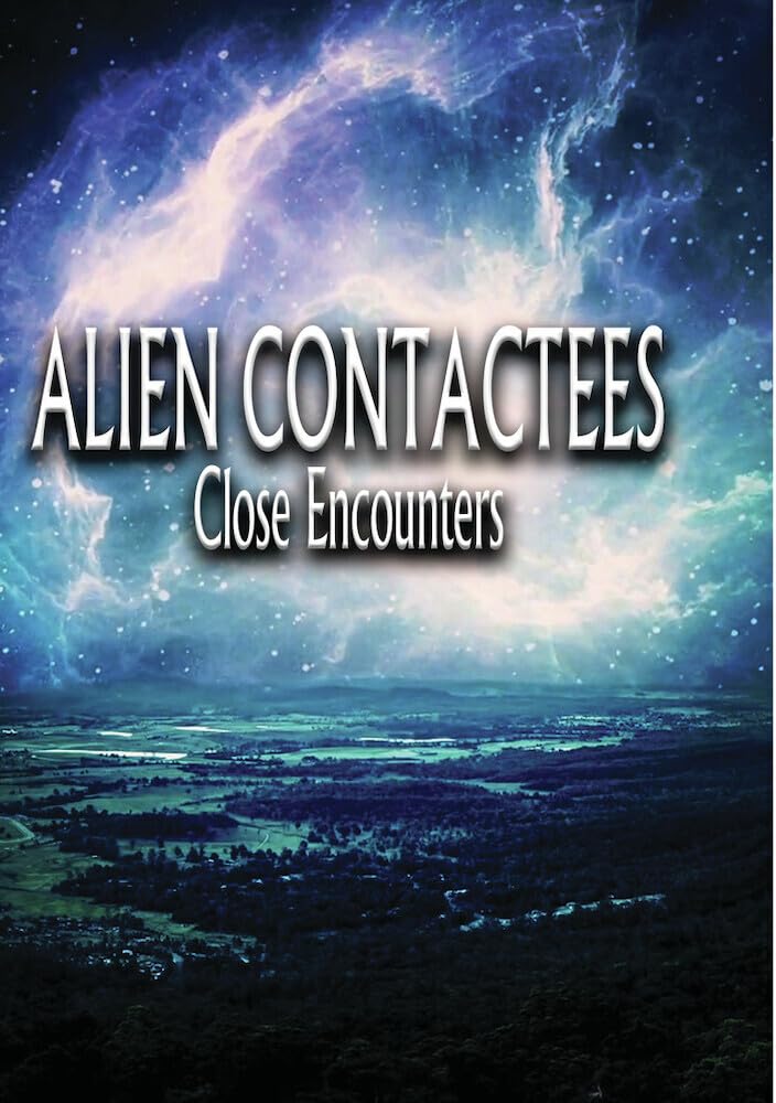 Alien Contactees: Close Encounters (DVD)