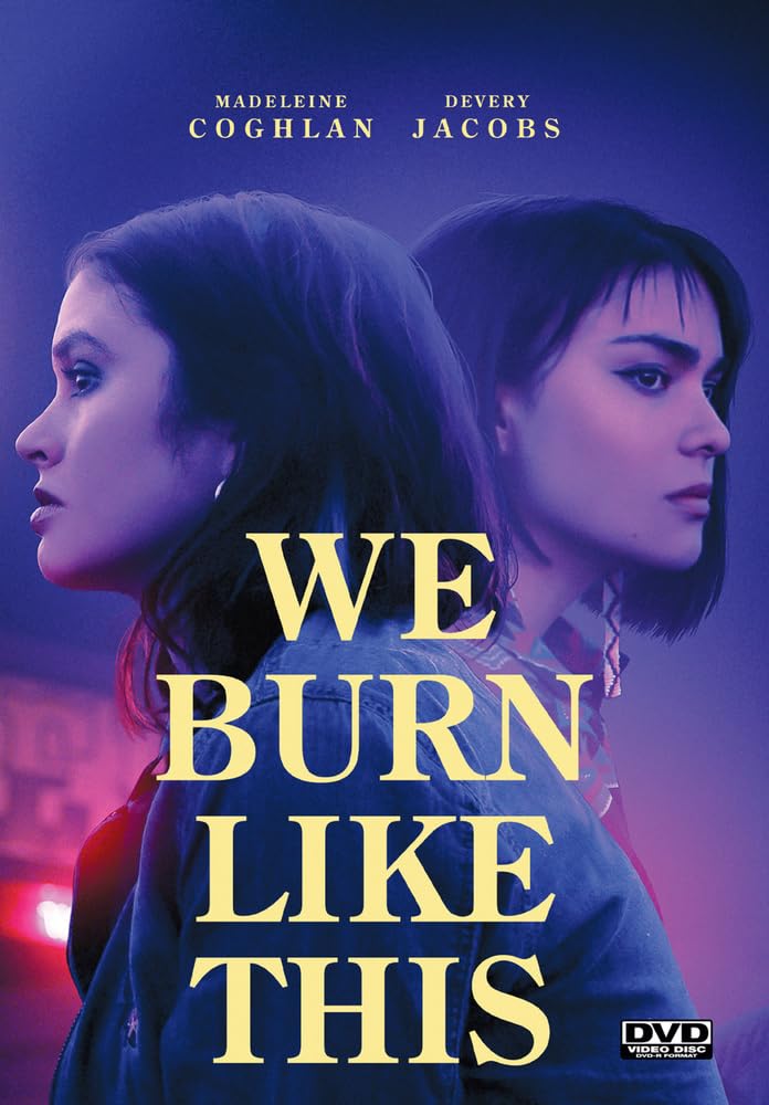 We Burn Like This (DVD)