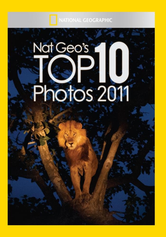 National Geographic: Top 10 Photos of 2011 (DVD)