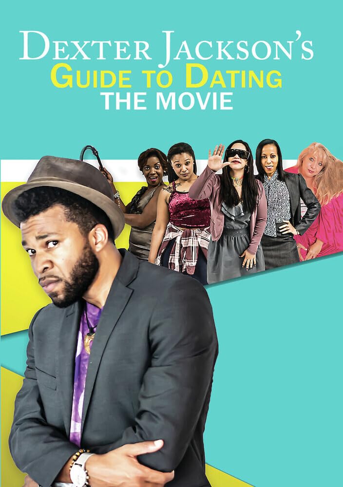 Dexter Jackson's Guide to Dating: The Movie (DVD)