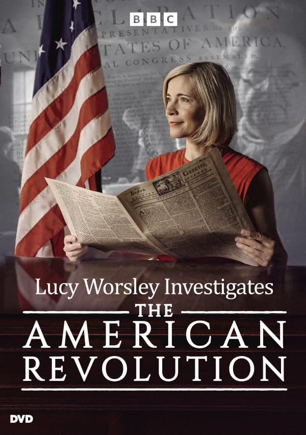 Lucy Worsley Investigates The American Revolution (DVD)