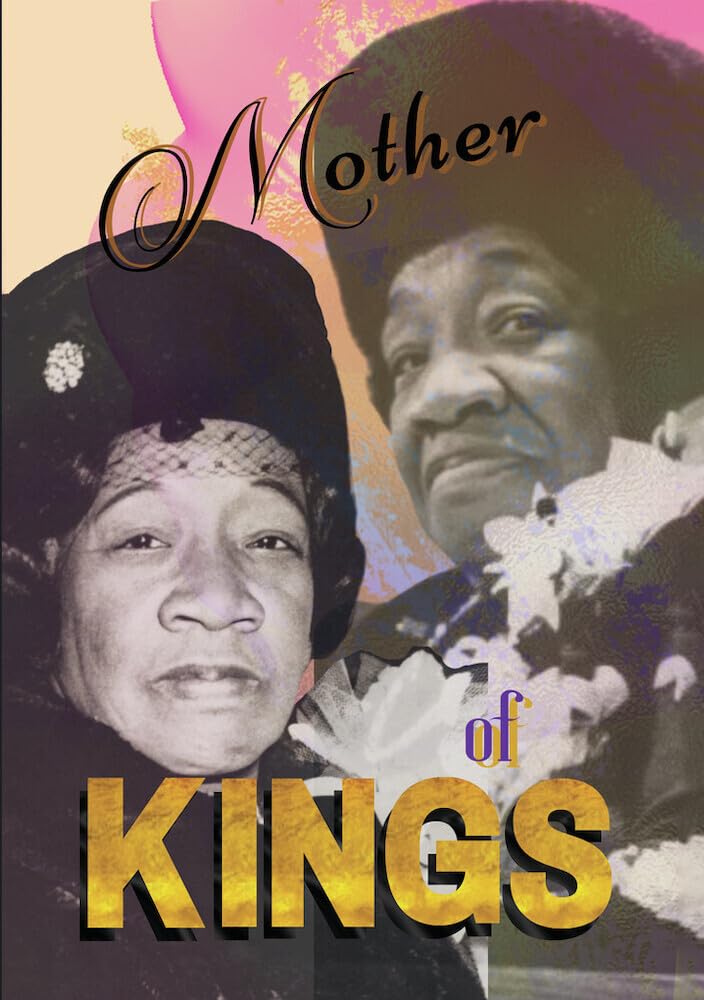 Mother of Kings: The True Untold Story of Mrs. Alberta King (DVD)