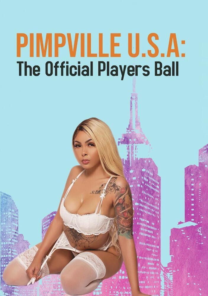 Pimpville U.S.A: The Official Players Ball 2022 (DVD)