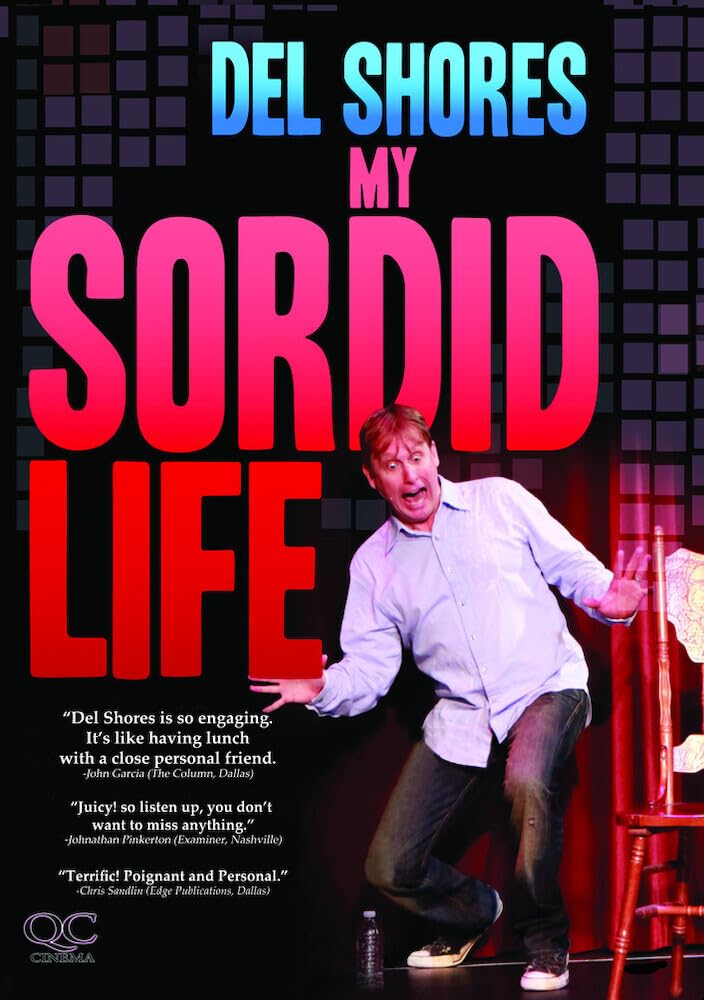 Shores, Del: My Sordid Life (DVD)
