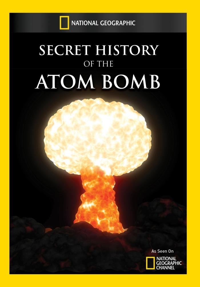 Secret History of the Atomic Bomb (DVD)