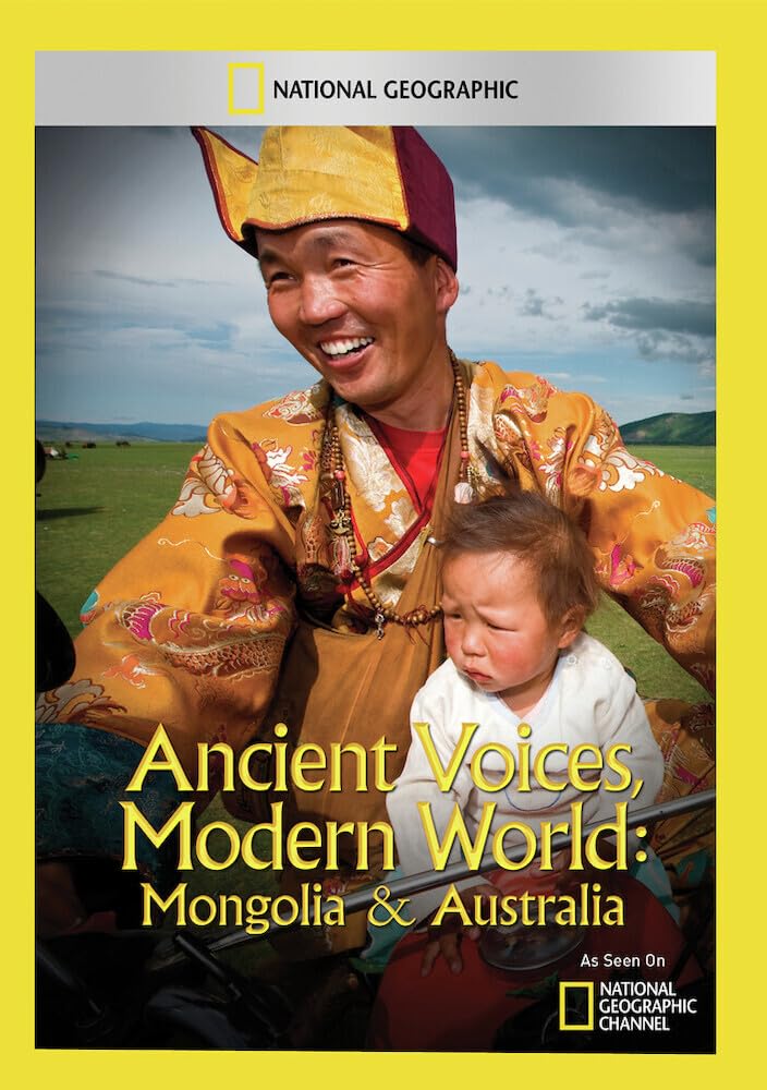 Ancient Voices, Modern World: Mongolia & Australia (DVD)