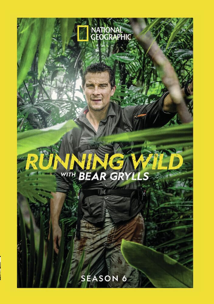 Running Wild with Bear Grylls: Season 6 (DVD)