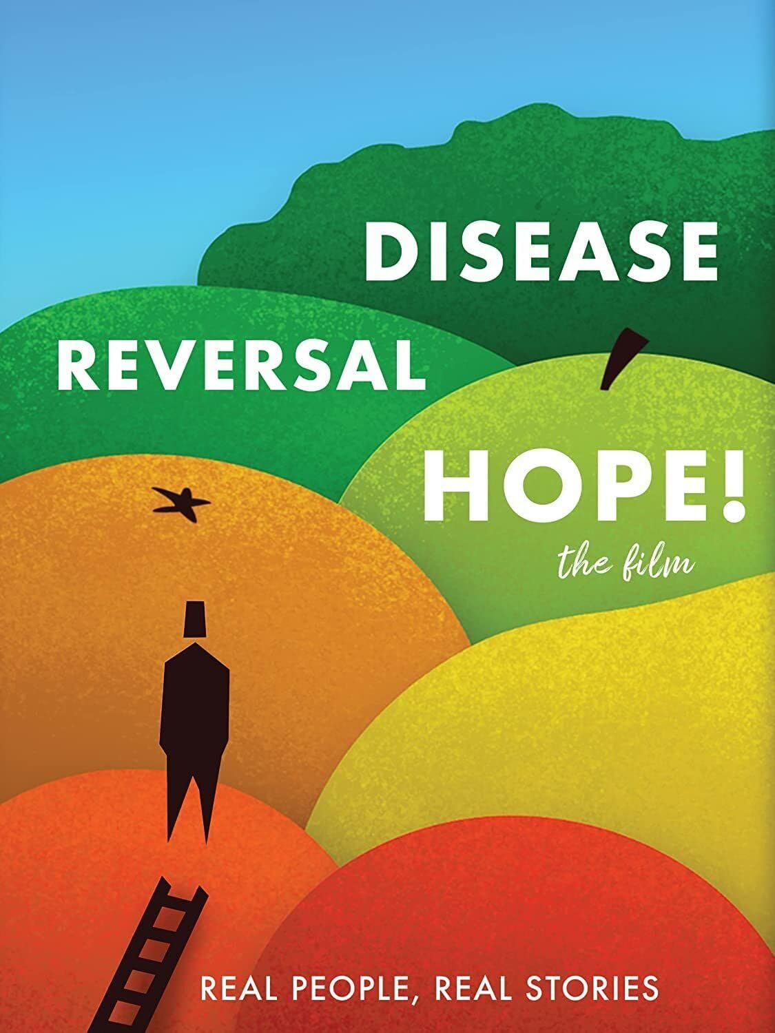 Disease Reversal Hope! (DVD)