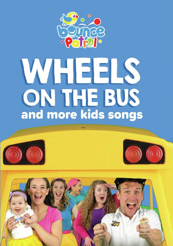 Wheels on the Bus and More Kids Songs - Bounce Patrol (DVD)