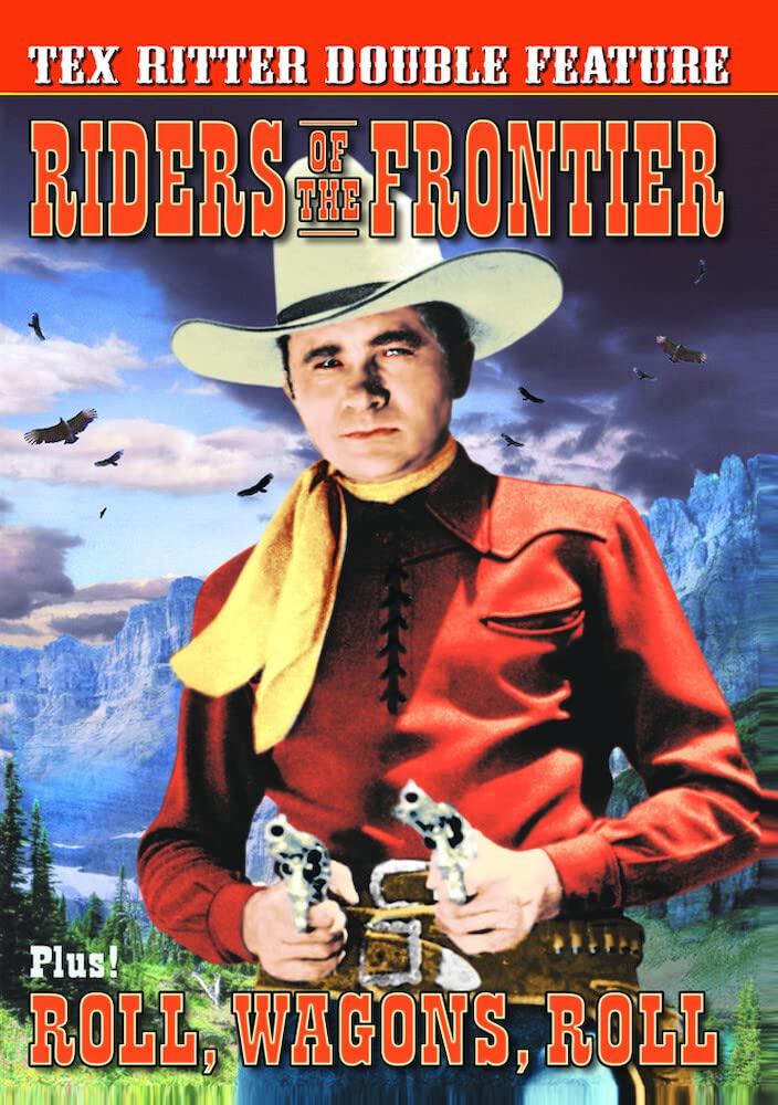Tex Ritter Double: Roll Wagons (DVD)