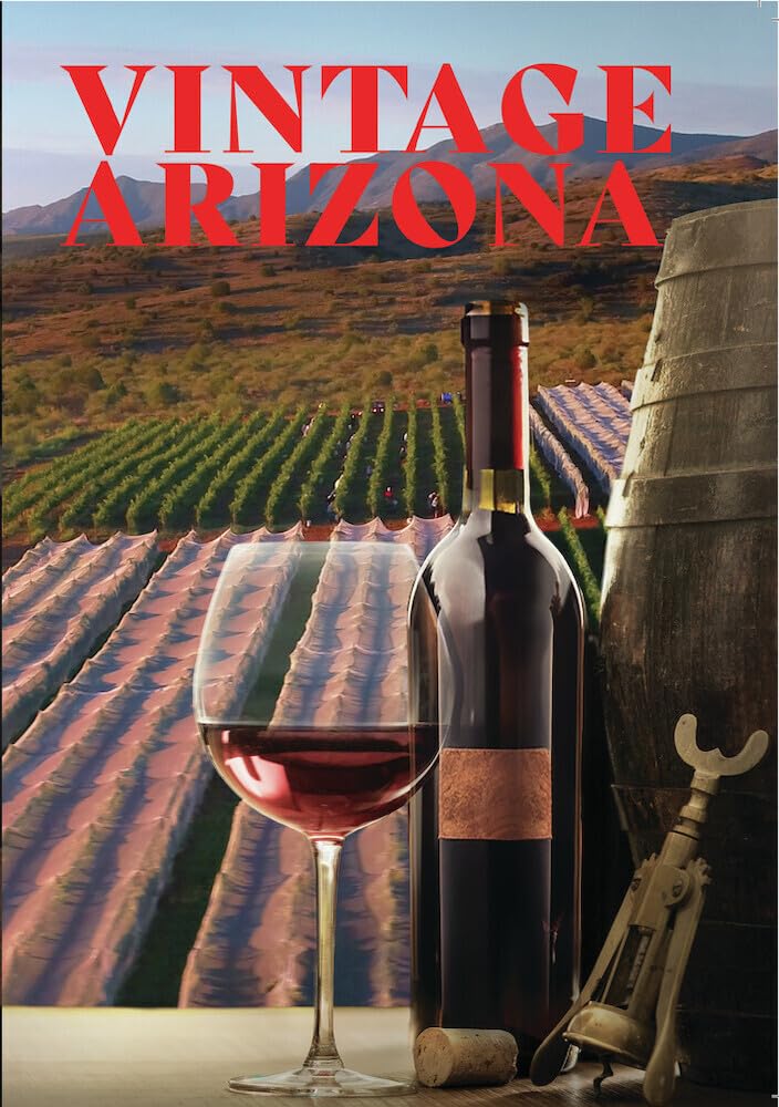 Vintage Arizona: The Heart of Winemaking (DVD)