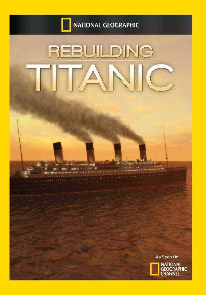Rebuilding Titanic (DVD)