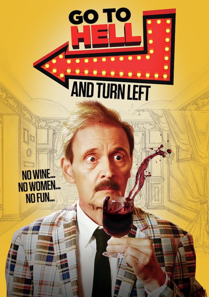 Go to Hell and Turn Left (DVD)