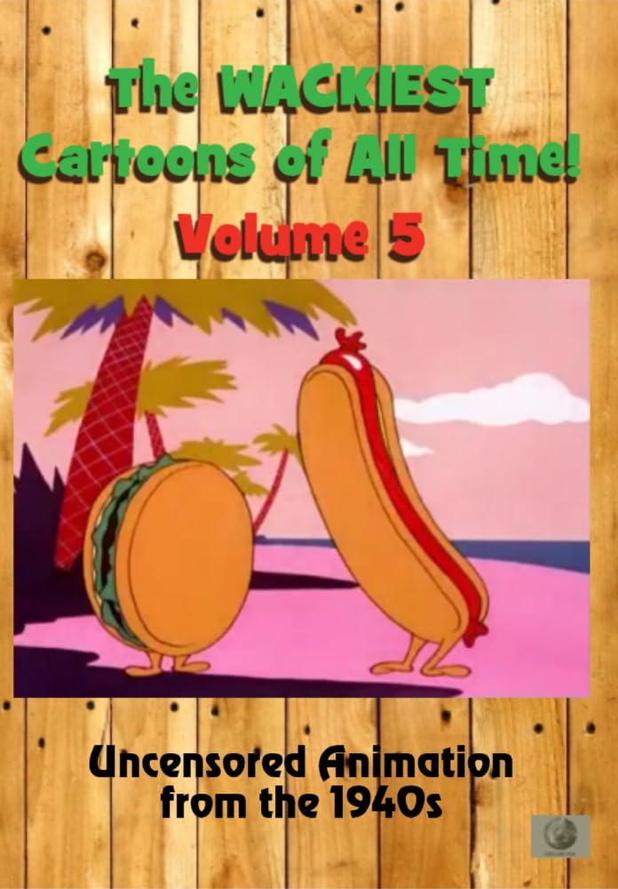 Wackiest Cartoons All Time 5 Uncensored Animation (DVD)