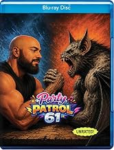 Party Patrol 61 (Blu-ray)