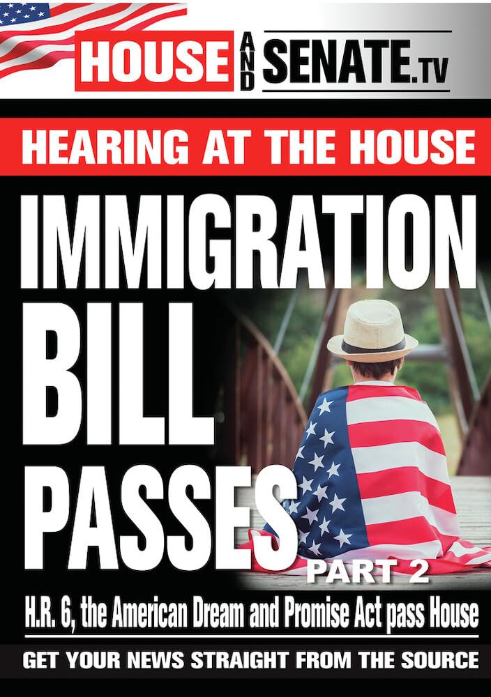 Immigration Bill Passes: Part 2 (DVD)