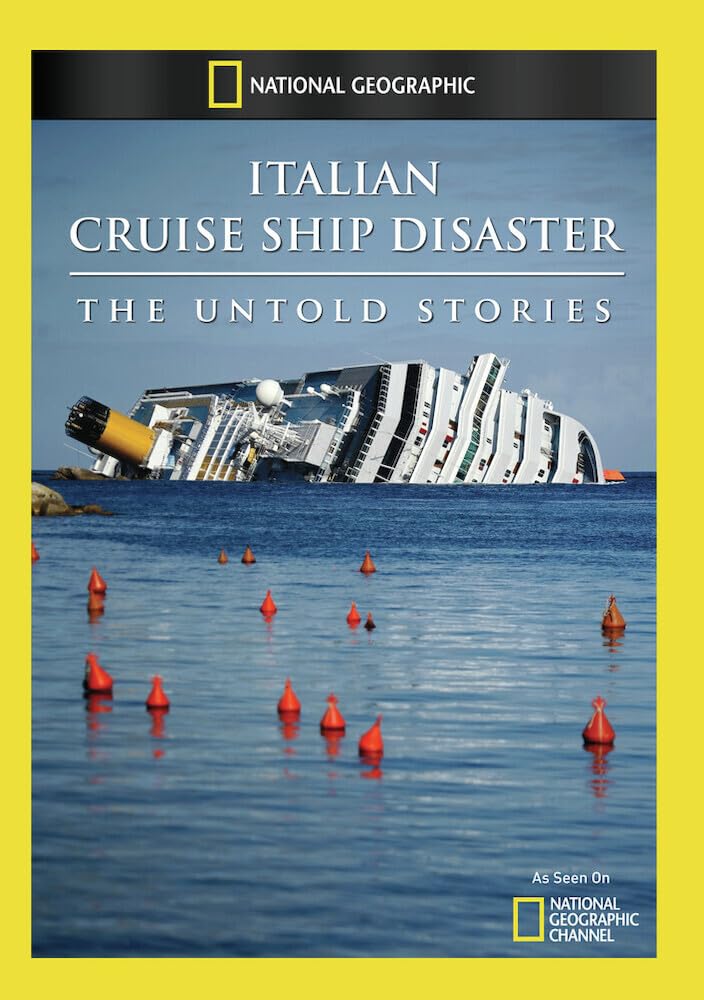 Italian Cruise Ship Disaster: The Untold Stories (DVD)