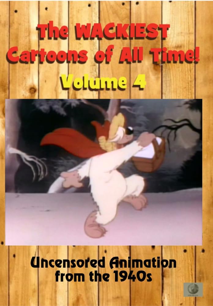 Wackiest Cartoons All Time 4 Uncensored Animation (DVD)