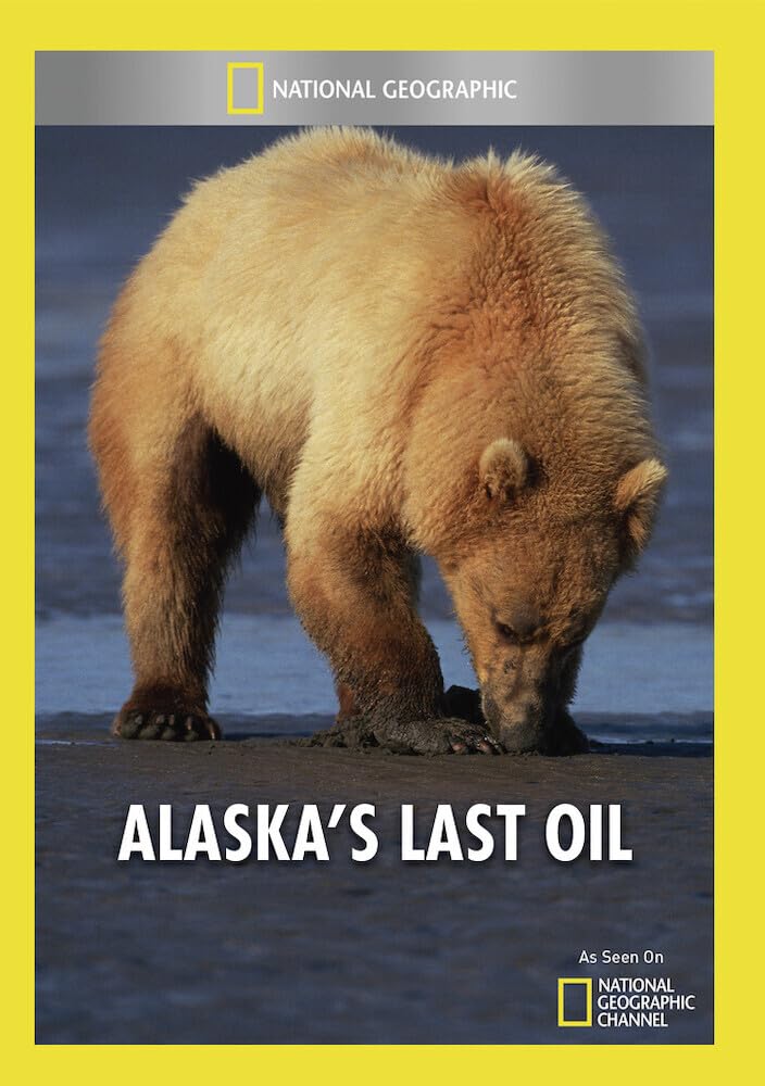 Alaska's Last Oil (DVD)