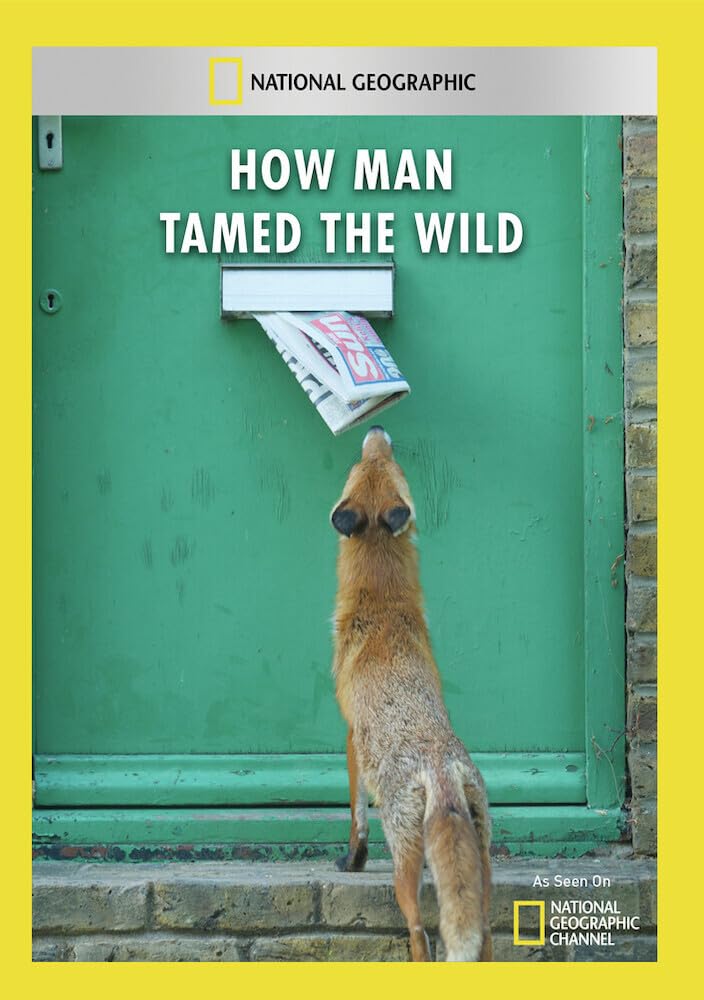 How Man Tamed the Wild (DVD)